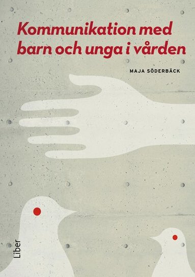 Maja Söderbäck, Anette Sanberg, Marianne Velandia, Maria Harder, Marie Golsäter, Elisabet Häggström Nordin, Magdalena Mattebo, Berit Björkman, Berith Wennström, Stefan Nilsson, Ulrika Kreicberg, Margaretha Nolbris, Ingrid Fioretus, Eva Norström, Kristina Gustafsson, Jenny Wilder, Maria Forsner, Björn Tingberg, Anna-Carin Magnusson, Michaela Hager Budny, Mariann Grufman, Margarethe Krabbe - Kommunikation med barn och unga i vården, Häftad