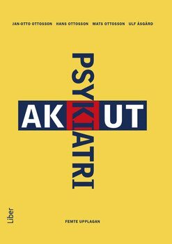 Jan-Otto Ottosson, Hans Ottosson, Mats Ottosson, Ulf Åsgård - Akut psykiatri, Häftad