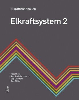 bokomslag Elkrafthandboken. Elkraftsystem 2