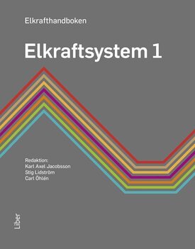 Karl Axel Jacobsson, Stig Lidström, Carl Öhlén - Elkrafthandboken. Elkraftsystem 1, Inbunden