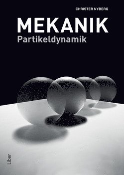 bokomslag Mekanik : partikeldynamik