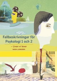 bokomslag Fallbeskrivningar för Psykologi 1 och 2