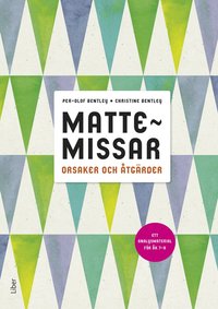 bokomslag Mattemissar, orsaker och åtgärder - ett analysmaterial för 7-9