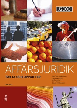 Jan-Olof Andersson, Cege Ekström, Dan Ogvall, Claes Pettersson - J2000 Affärsjuridik Fakta & uppgifter, Häftad
