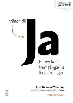 Roger Fisher, William Ury, Bruce Patton - Vägen till ja : en nyckel till framgångsrika förhandlingar, Häftad