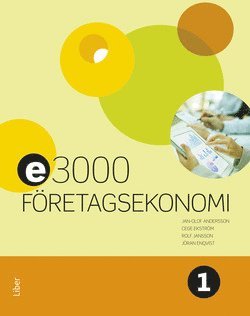 Jan-Olof Andersson, Cege Ekström, Rolf Jansson, Jöran Enqvist - E3000 Företagsekonomi 1 Faktabok, Häftad