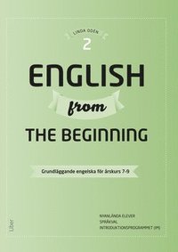 bokomslag English from the Beginning 2 - Grundläggande engelska för årskurs 7-9