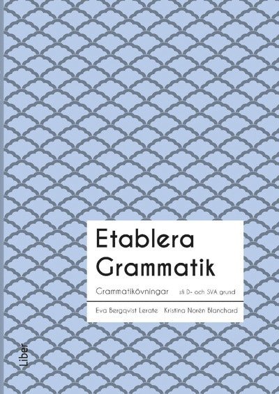 Etablera Grammatik 1