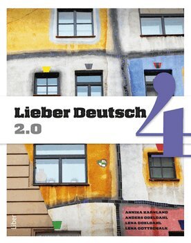 Annika Karnland, Anders Odeldahl, Lena Odeldahl, Lena Gottschalk - Lieber Deutsch 4 2.0, Häftad