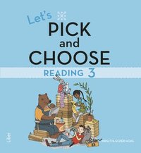 bokomslag Let's Pick and Choose, Reading 3