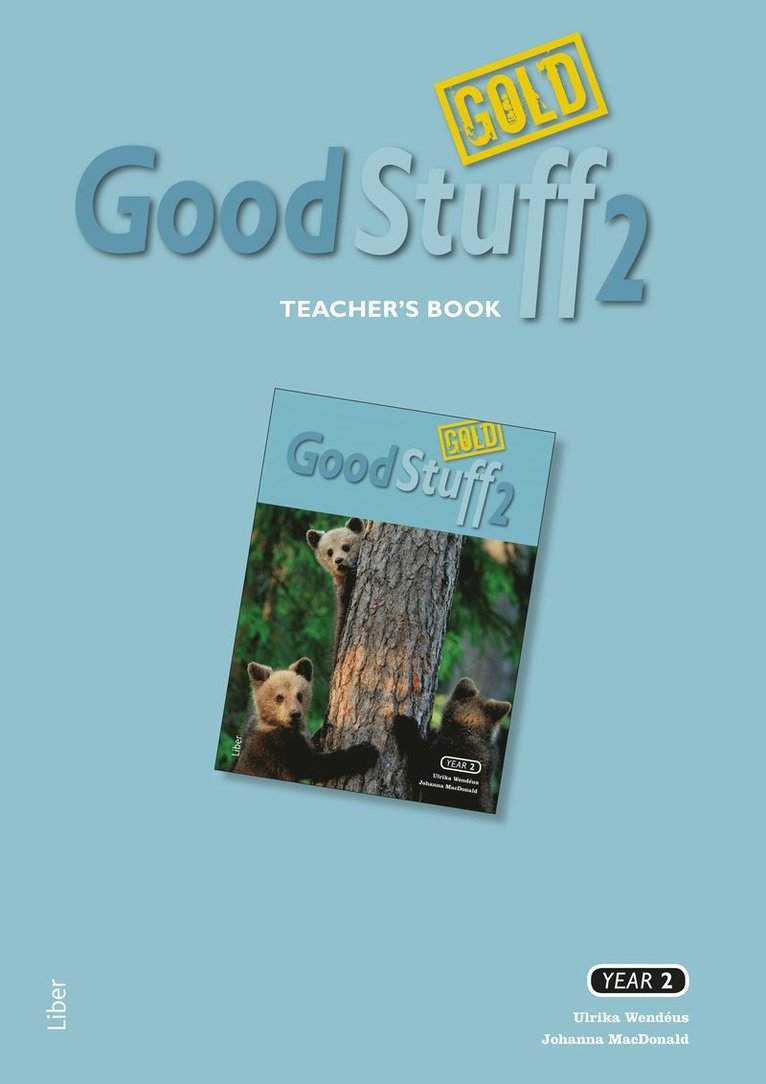 Good Stuff GOLD 2 Teacher's Book 1