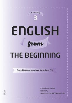 bokomslag English from the Beginning 3 - Grundläggande engelska för årskurs 7-9