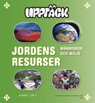 Upptäck Jordens resurser - Människor och miljö 1