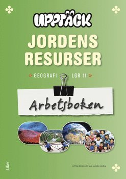 bokomslag Upptäck Jordens resurser - Människor och miljö Arbetsbok