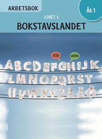 bokomslag Livet i Bokstavslandet Arbetsbok åk 1