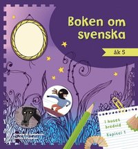 bokomslag Boken om svenska åk 5