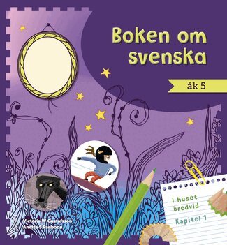 Victoria W Gustafsson, Anette S Panboon - Boken om svenska åk 5, Häftad