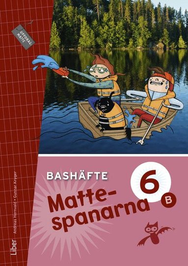 Gunnar Kryger, Andreas Hernvald, Hans Persson, Lena Zetterqvist - Mattespanarna 6B Bashäfte, Häftad