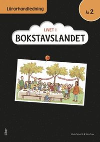 bokomslag Livet i Bokstavslandet Lärarhandledning åk 2