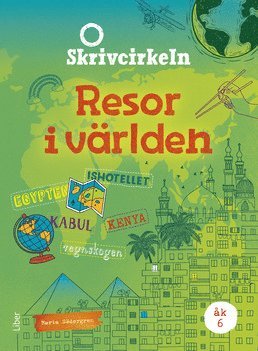 Maria Södergren - Resor i världen åk 6, Häftad