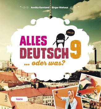 bokomslag Alles Deutsch 9 Textbok - Tyska för högstadiet