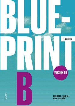 Christer Lundfall, Ralf Nyström - Blueprint B version 3.0 Kursbok, Häftad
