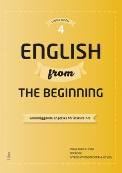 English from the Beginning 4 - Grundläggande engelska för årskurs 7-9 1