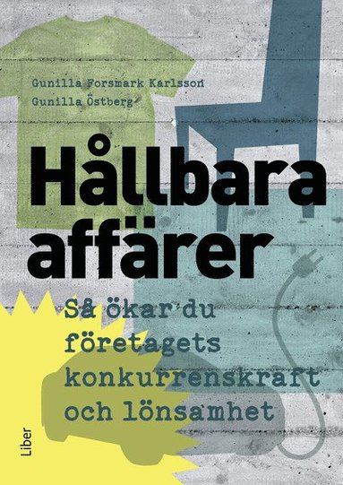 bokomslag Hållbara affärer : så ökar du företagets konkurrenskraft och lönsamhet