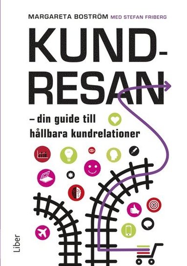 bokomslag Kundresan : din guide till hållbara kundrelationer