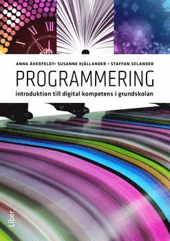 bokomslag Programmering : introduktion till digital kompetens i grundskolan