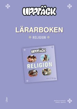 Upptäck Religion Lärarhandledning 1