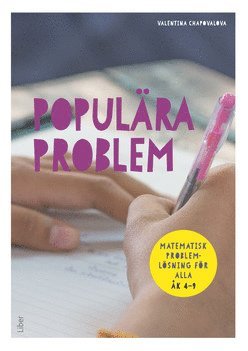 Populära Problem - Problemlösning i matematik för alla åk 4-9 1