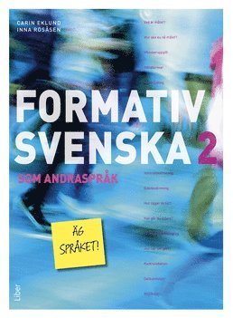 Carin Eklund, Inna Rösåsen - Formativ svenska som andraspråk 2, Häftad