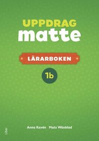 bokomslag Uppdrag Matte 1B Lärarbok