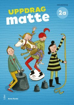 Anna Kavén, Mats Wänblad - Uppdrag Matte 2A Grundbok, Häftad