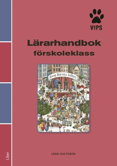 Lena Hultgren - Vips lärarhandbok förskoleklass, Häftad