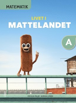 bokomslag Matematik Livet i Mattelandet Grundbok A