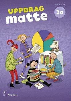 Anna Kavén - Uppdrag Matte 3A Grundbok, Häftad