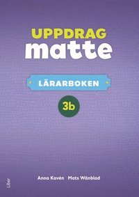 bokomslag Uppdrag Matte 3B Lärarbok