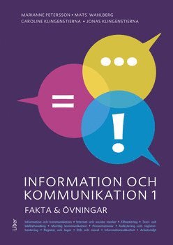 Information och kommunikation 1 Fakta och övningar 1