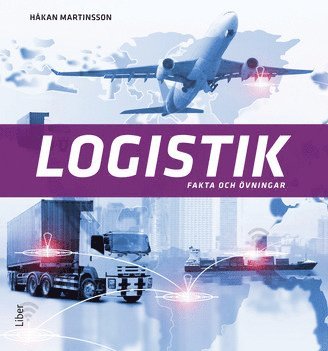 bokomslag Logistik Fakta och övningar