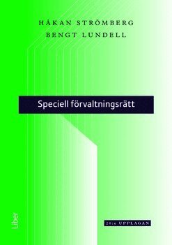 Håkan Strömberg, Bengt Lundell - Speciell förvaltningsrätt, Häftad