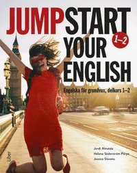 bokomslag Jumpstart Your English 1-2 - Engelska för grundvux, delkurs 1-2