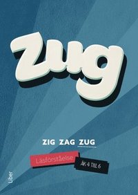 bokomslag Zig Zag Zug - Zug läsförståelse åk 4-6