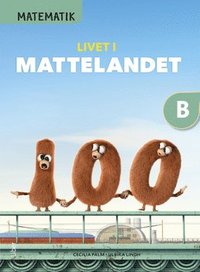 bokomslag Matematik Livet i Mattelandet Grundbok B