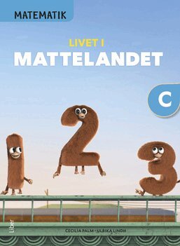 Cecilia Palm, Ulrika Lindh - Matematik Livet i Mattelandet Grundbok C, Häftad