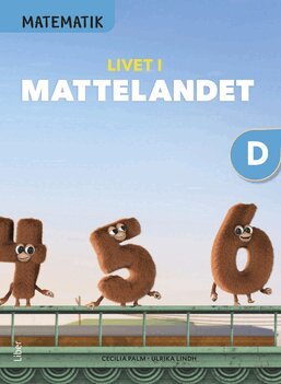 Cecilia Palm, Ulrika Lindh - Matematik Livet i Mattelandet Grundbok D, Häftad