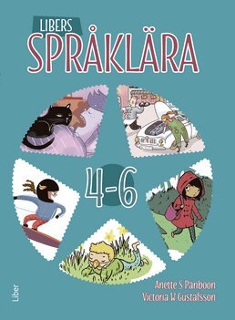 Anette S Panboon, Victoria W Gustafsson - Libers Språklära 4-6, Häftad