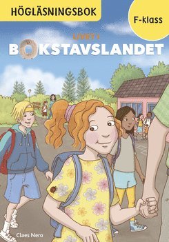 bokomslag Livet i Bokstavslandet Högläsningsbok Förskoleklass