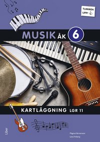 bokomslag Tummen upp! Musik kartläggning åk 6